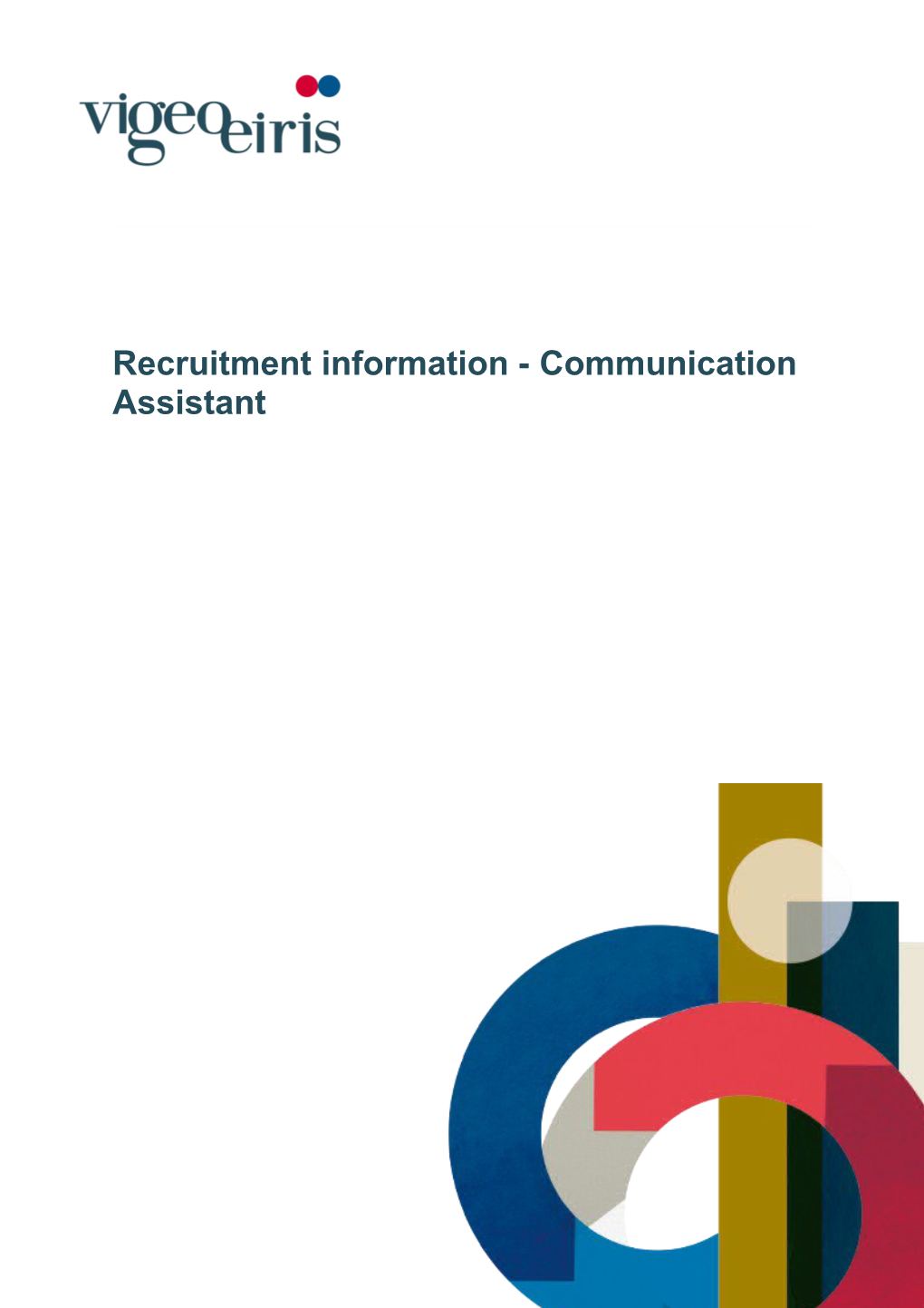 Recruitment Information - Communication Assistant