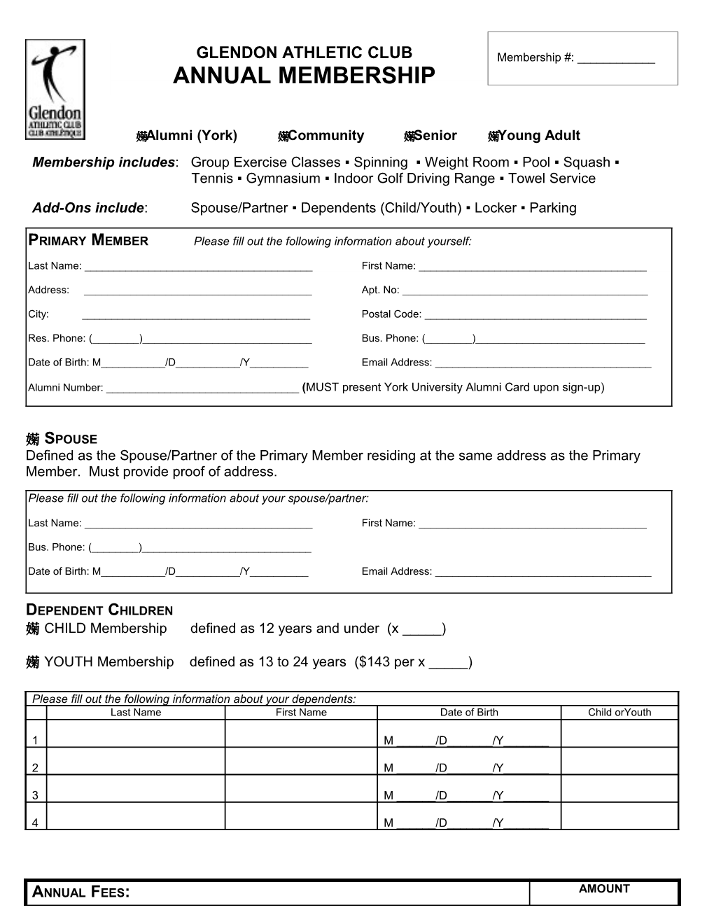 Primary Member Please Fill out the Following Information About Yourself