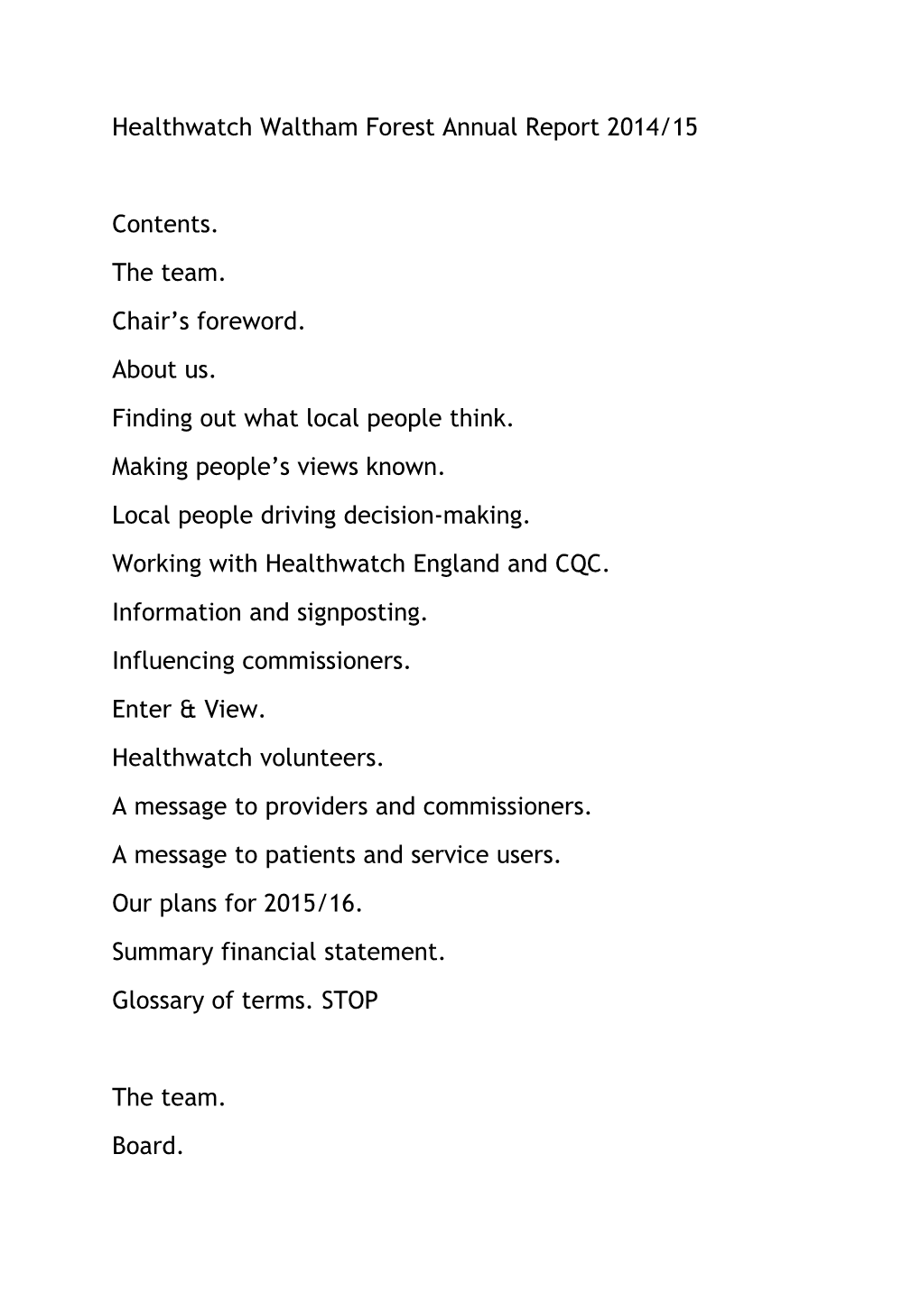 Healthwatch Waltham Forest Annual Report 2014/15