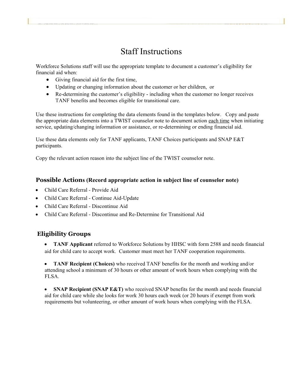 Documenting Referrals - Child Care - TANF/Choices Or SNAP E&T