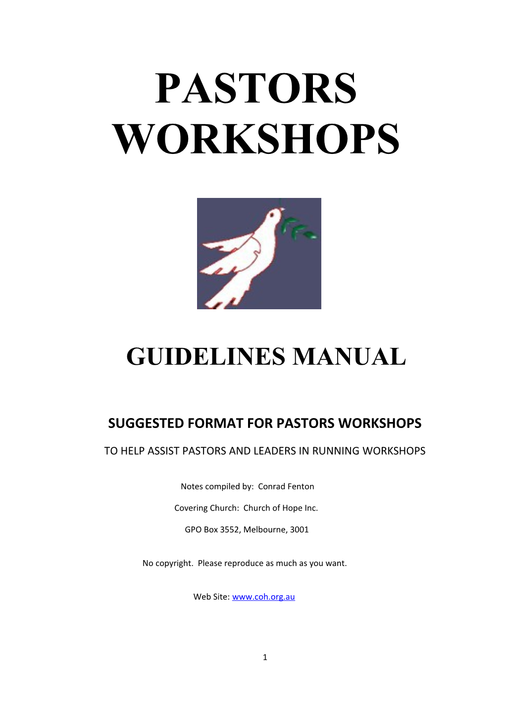 Suggested Format for Pastors Workshops