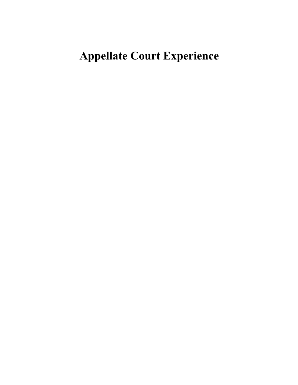 Appellate Court Experience
