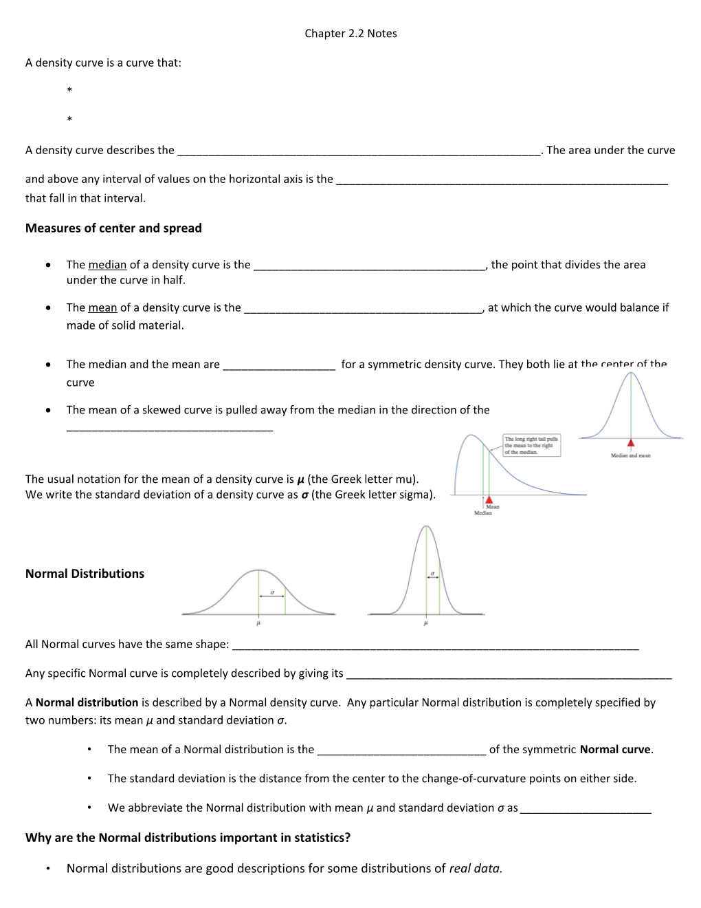 A Density Curve Is a Curve That