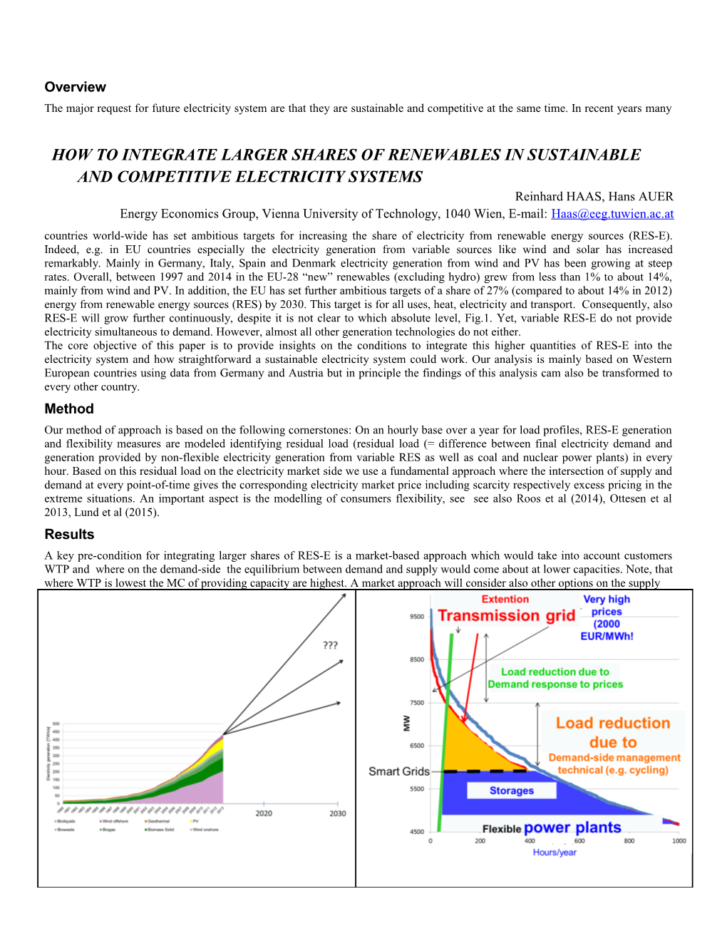 How to Integrate Larger Shares of Renewables in Sustainable and Competitive Electricity Systems