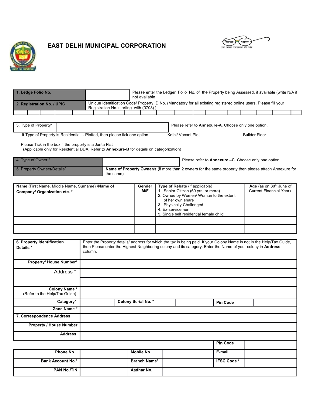 * This Is a Mandatory Section / Field Which Has to Be Filled Andcannot Be Left Blank