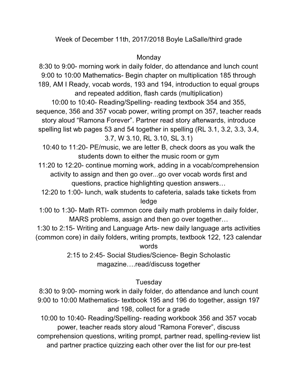 8:30 to 9:00- Morning Work in Daily Folder, Do Attendance and Lunch Count