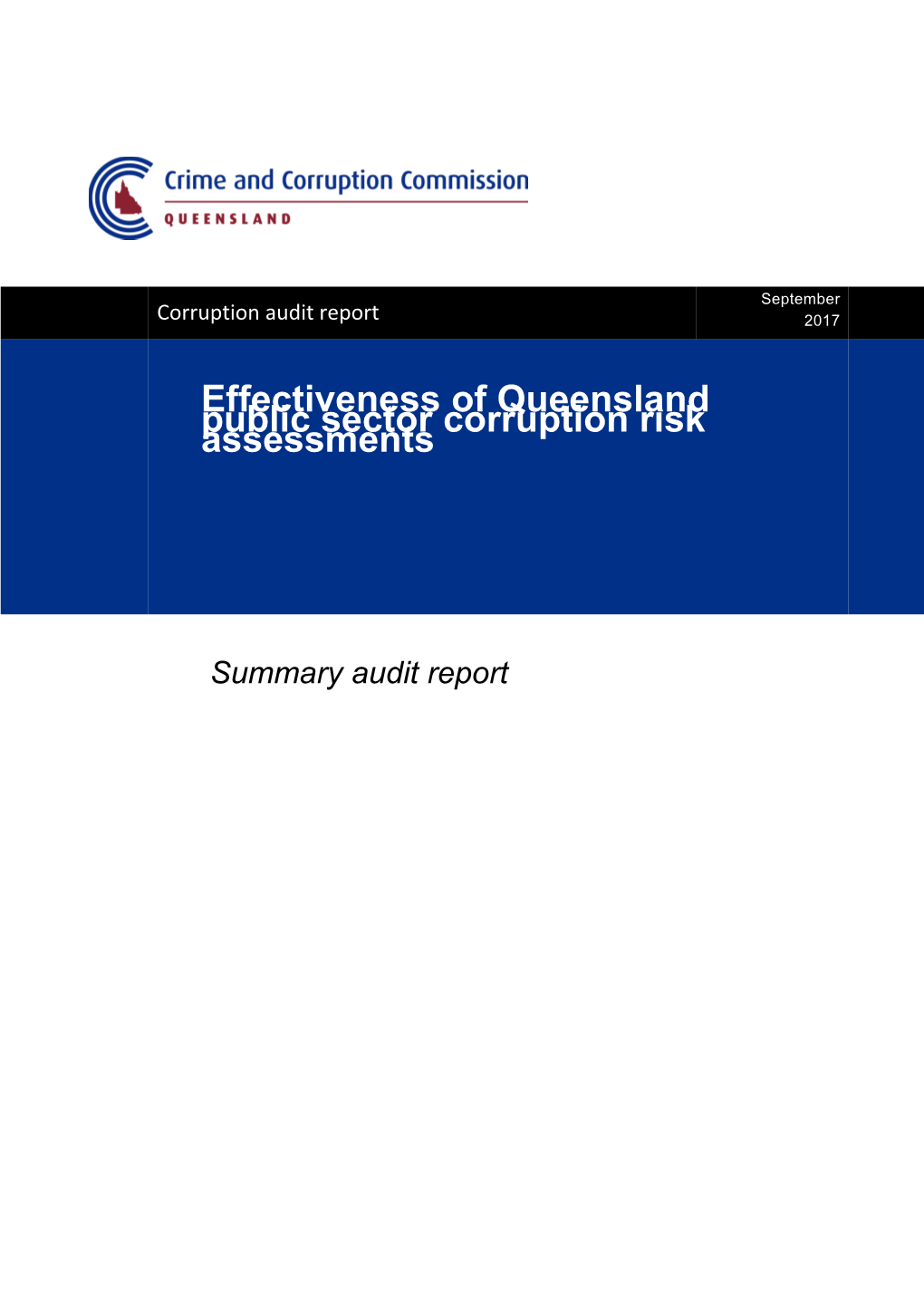 Effectiveness of Queensland Public Sector Corruption Risk Assessments: Summary Audit Report