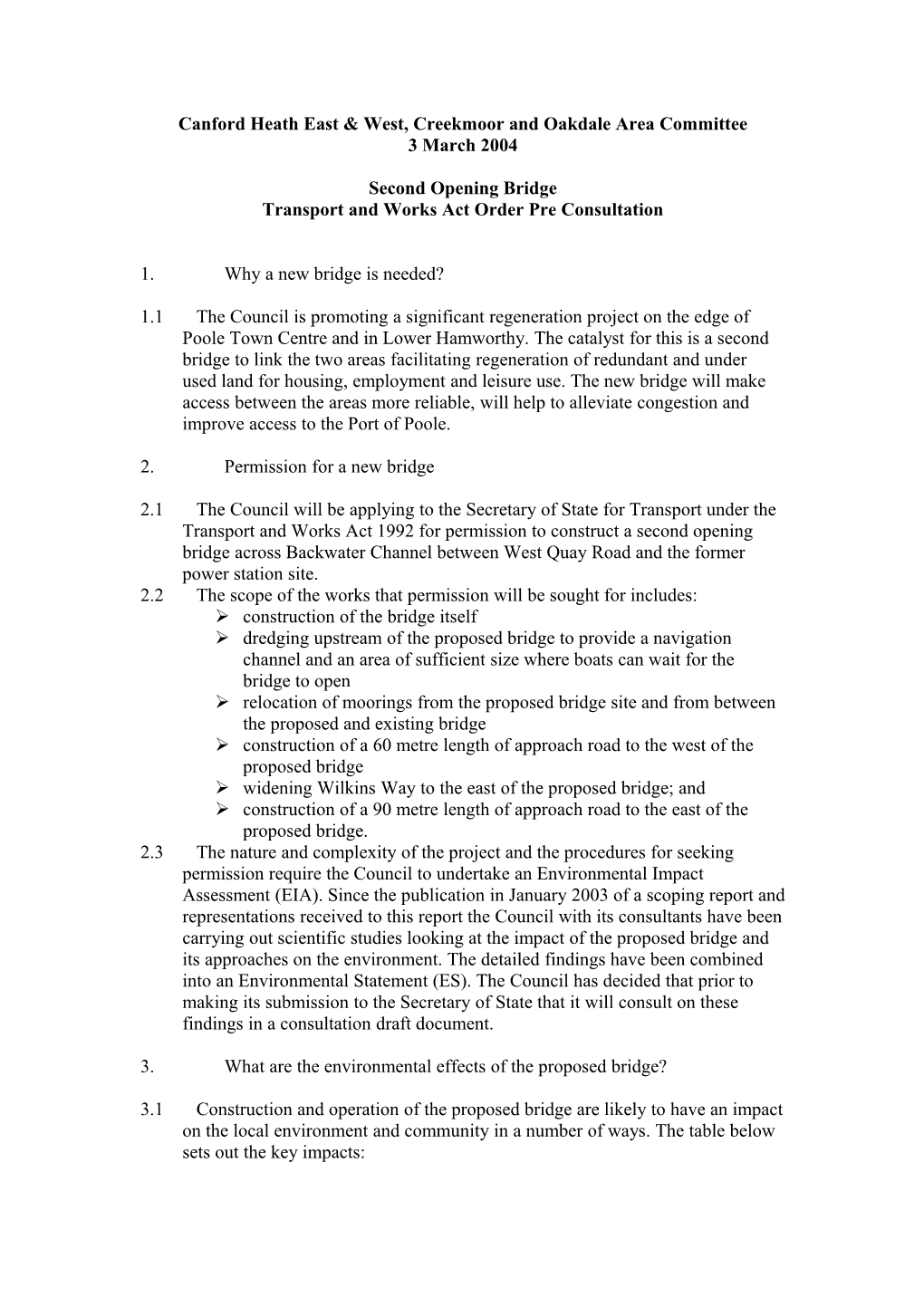 Second Opening Bridge Transport and Works Act Order Pre Consultation