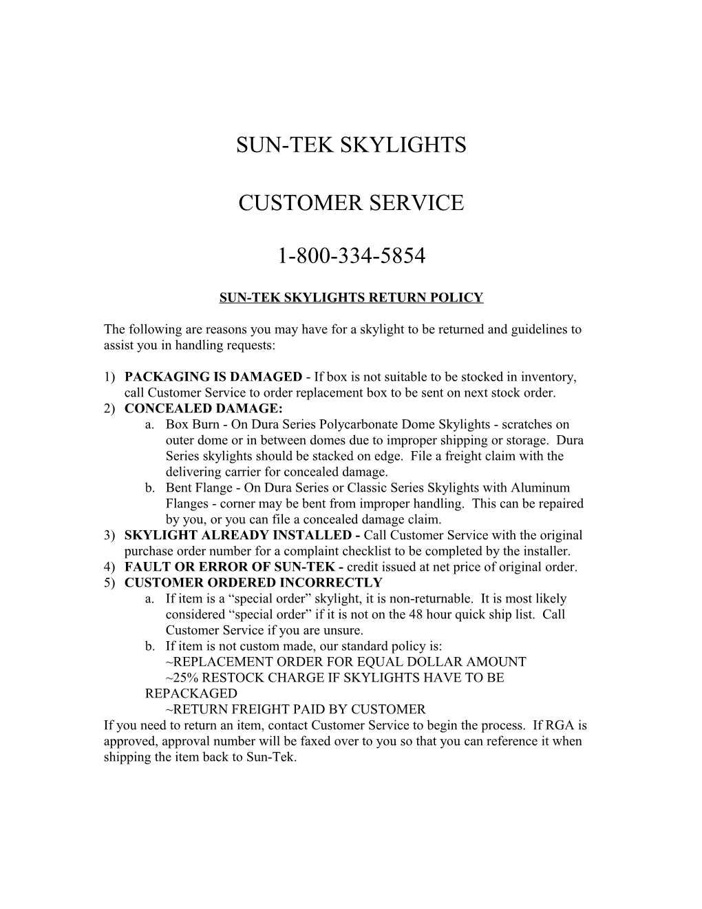 Sun-Tek Skylights Return Policy