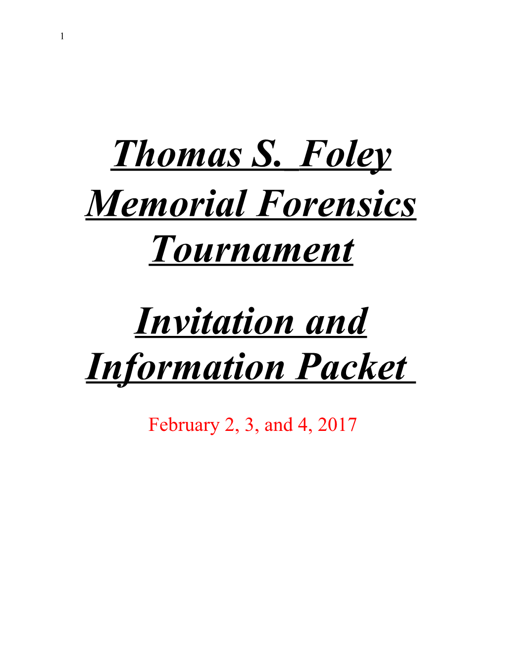 Thomas S.Foley Memorial Forensics Tournament