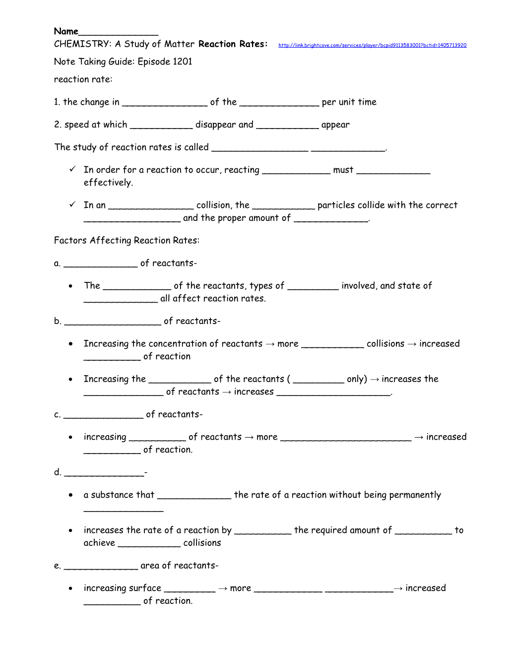 CHEMISTRY: a Study of Matter Reaction Rates