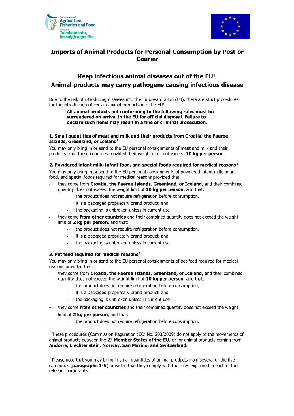 Imports of Animal Products for Personal Consumption by Post Or Courier