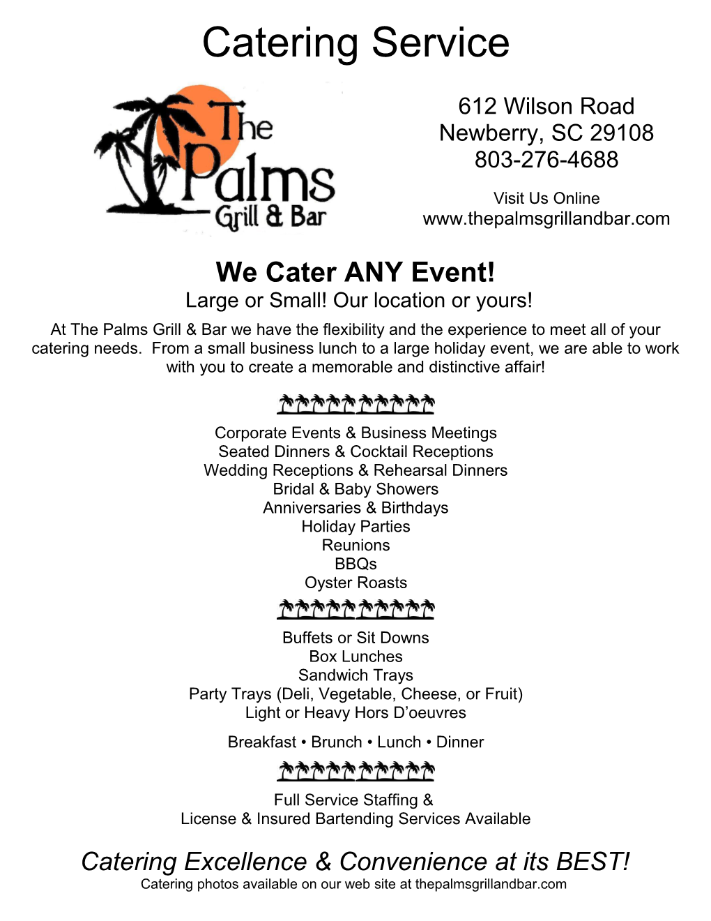 We Cater ANY Event!