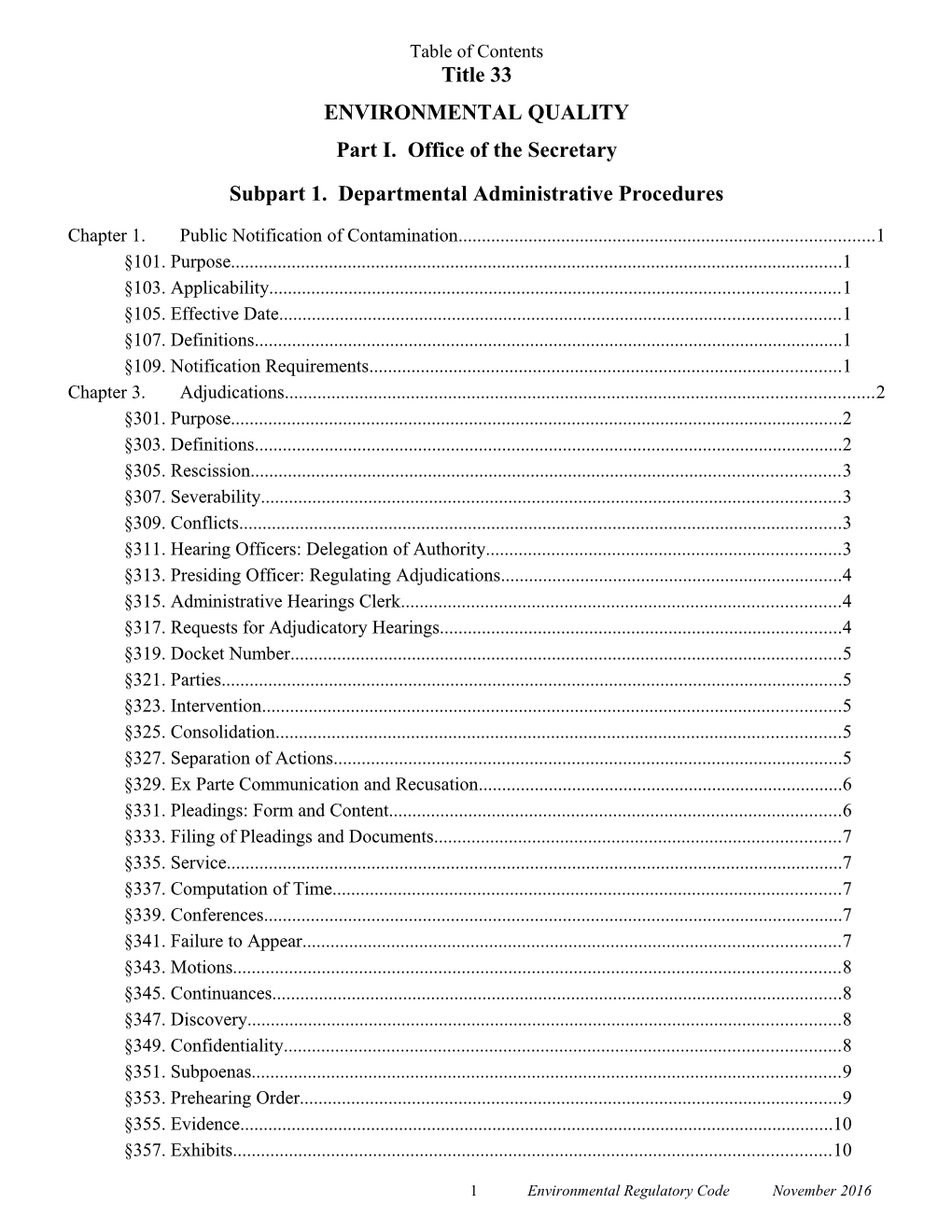 Subpart 1. Departmental Administrative Procedures