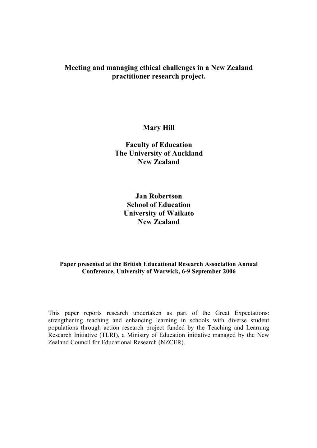 Meeting and Managing Ethical Challenges in a New Zealand Practitioner Research Project