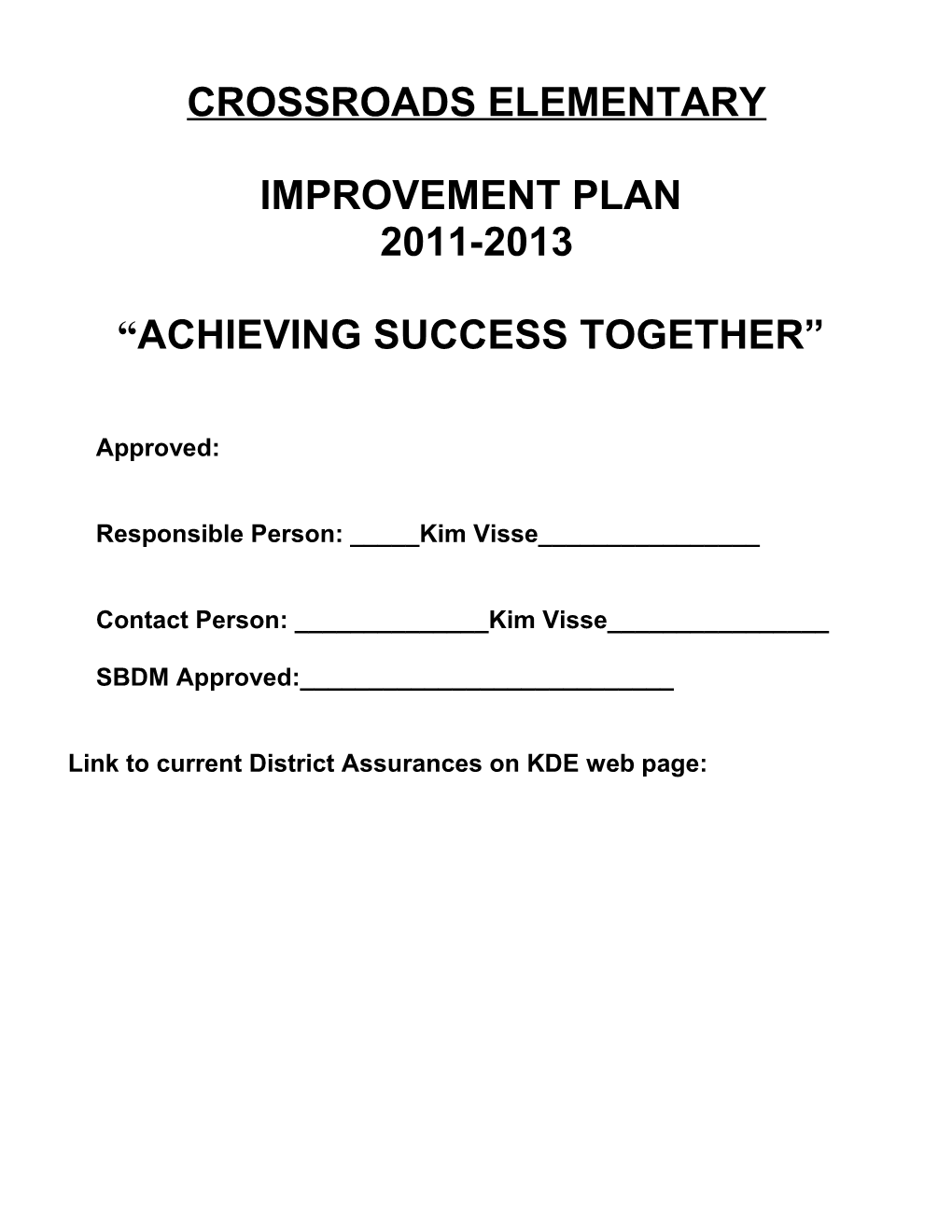 Comprehensive School Improvement Plan 2011
