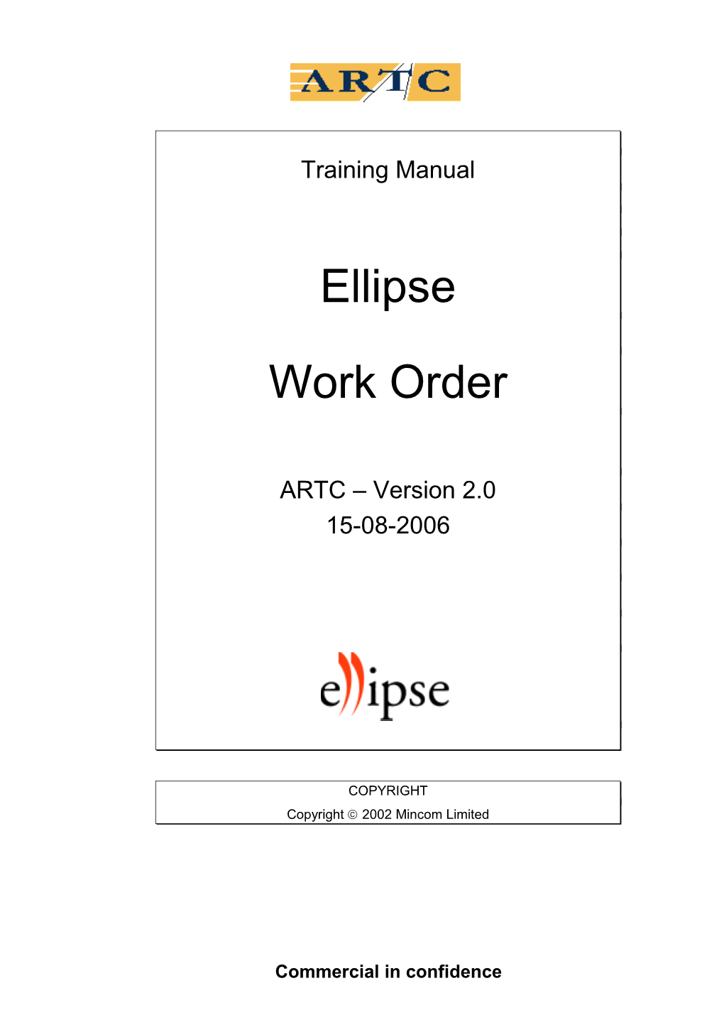 Ellipse Work Order Reference Manual