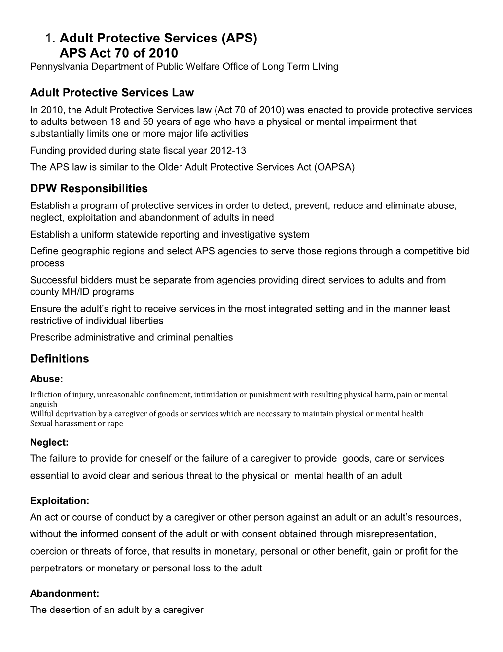 Adult Protective Services (APS) APS Act 70 of 2010