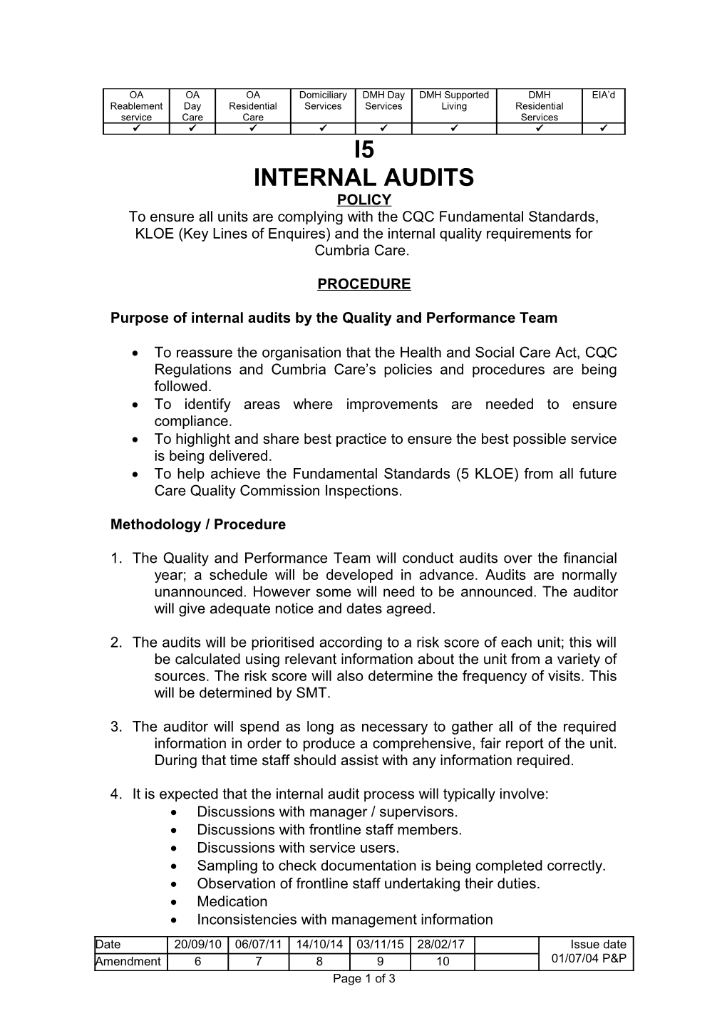 Purpose of Internal Audits by the Quality and Performance Team