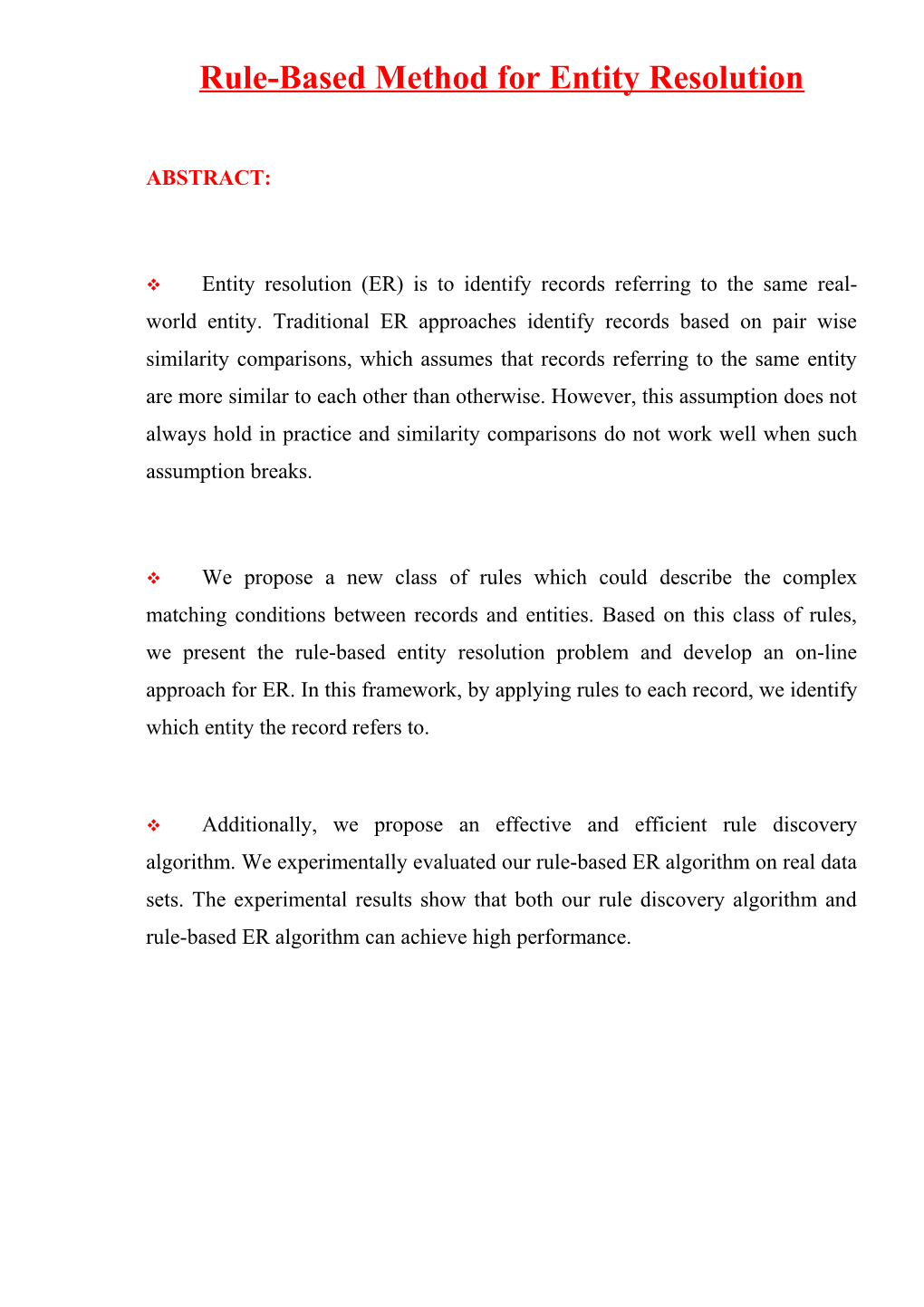 Rule-Based Method for Entity Resolution