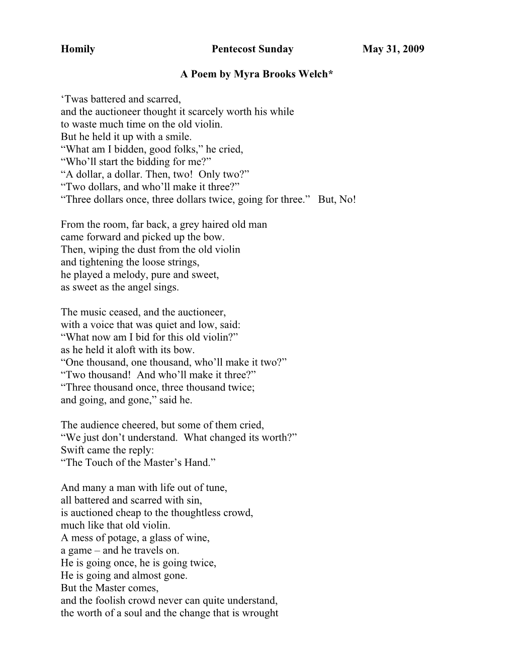 A Poem by Myra Brooks Welch*