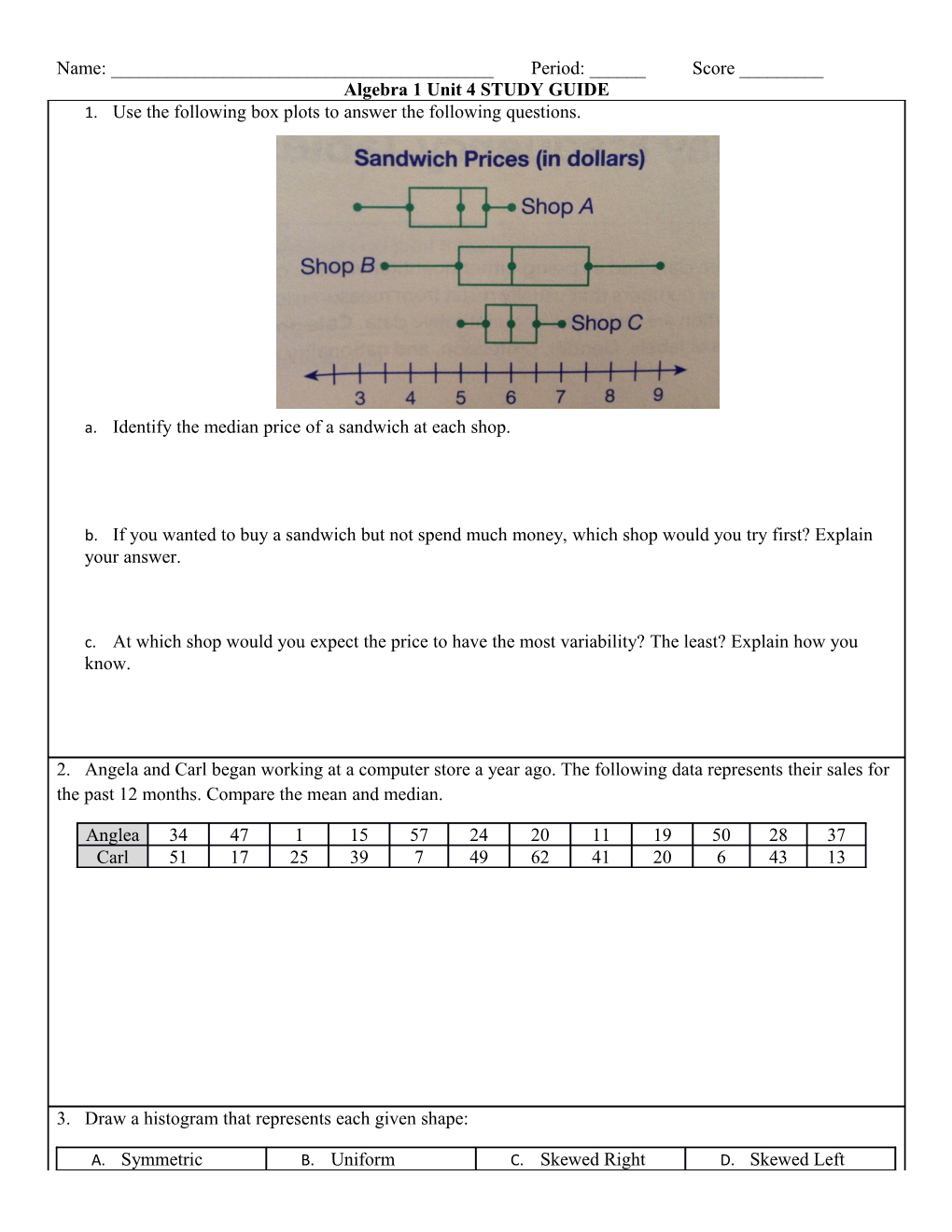 Use the Following Box Plots to Answer the Following Questions