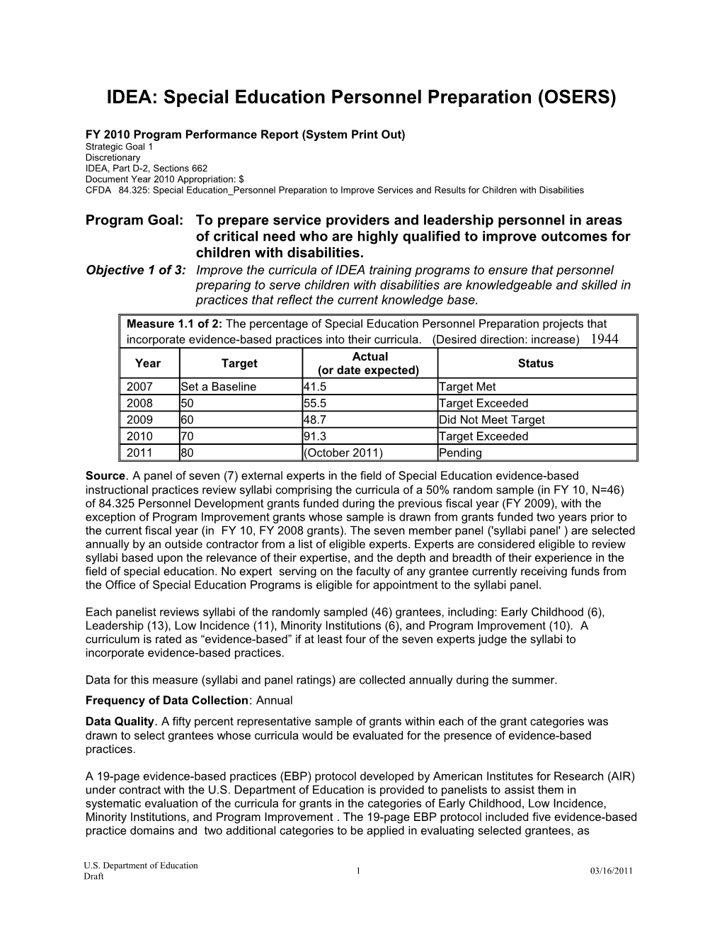 IDEA: Special Education Personnel Preparation (OSERS) FY 2010 Program Performance Report