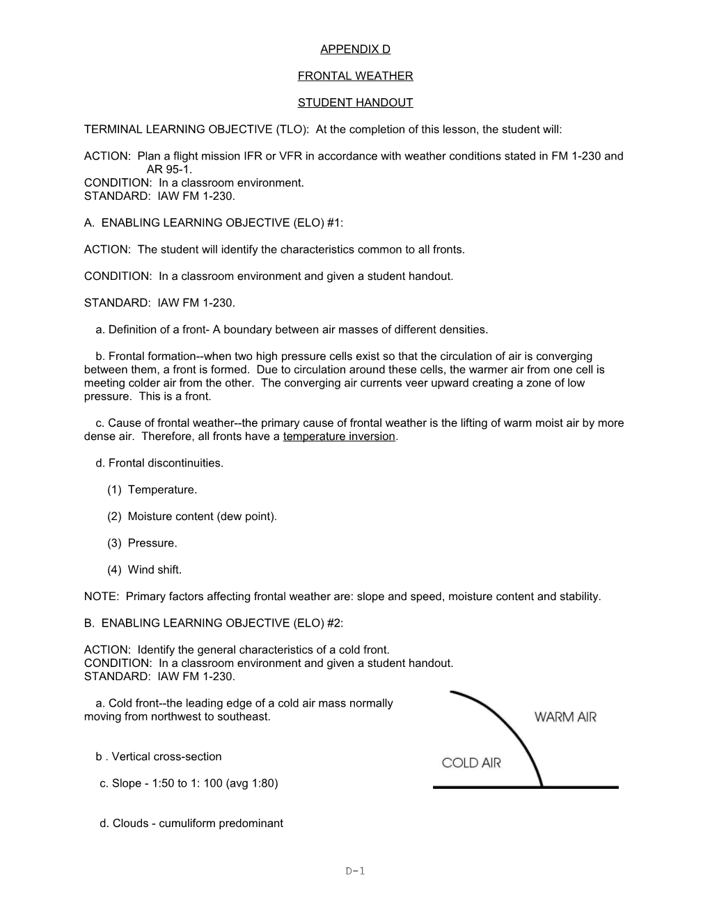 TERMINAL LEARNING OBJECTIVE (TLO): at the Completion of This Lesson, the Student Will s1