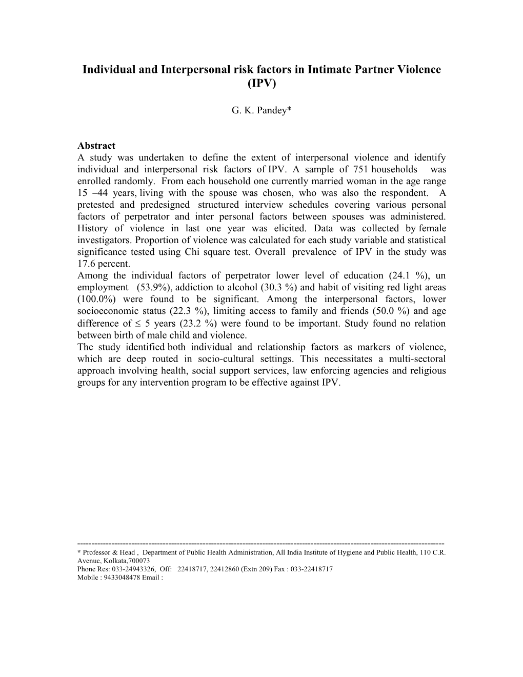 Individual and Interpersonal Risk Factors in Intimate Partner Violence (IPV)