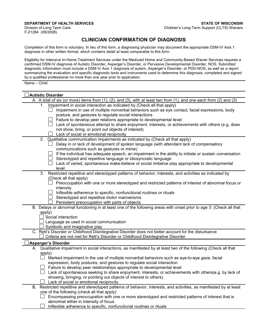 Clinician Confirmation of Diagnosis