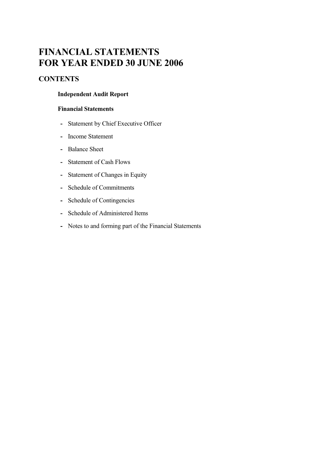 Financial Statements for Year Ended 30 June 2006 (Word Version)