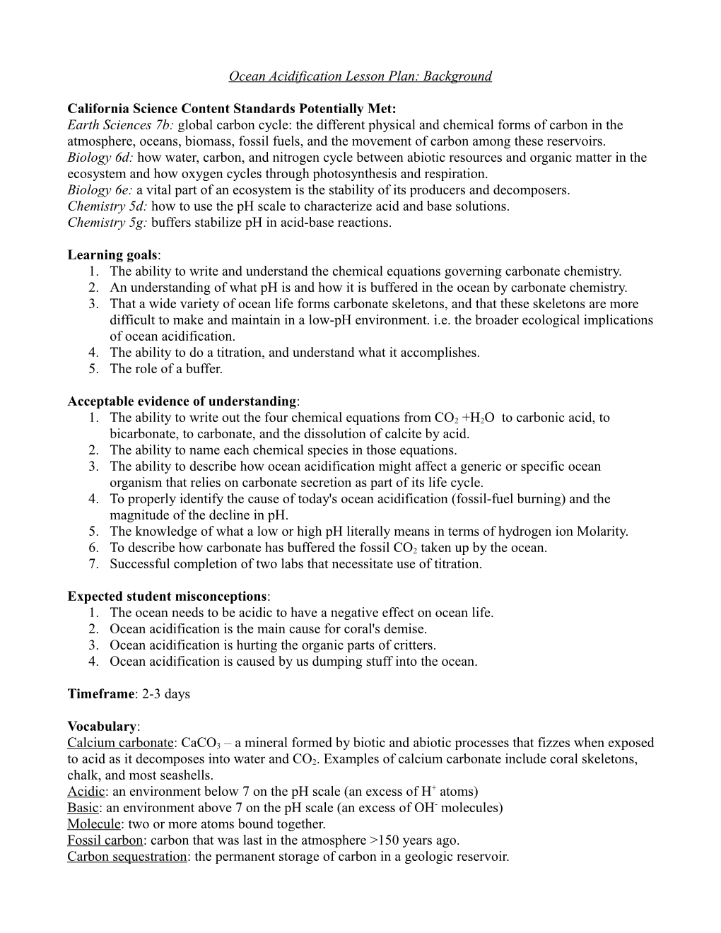 California Science Content Standards Potentially Met