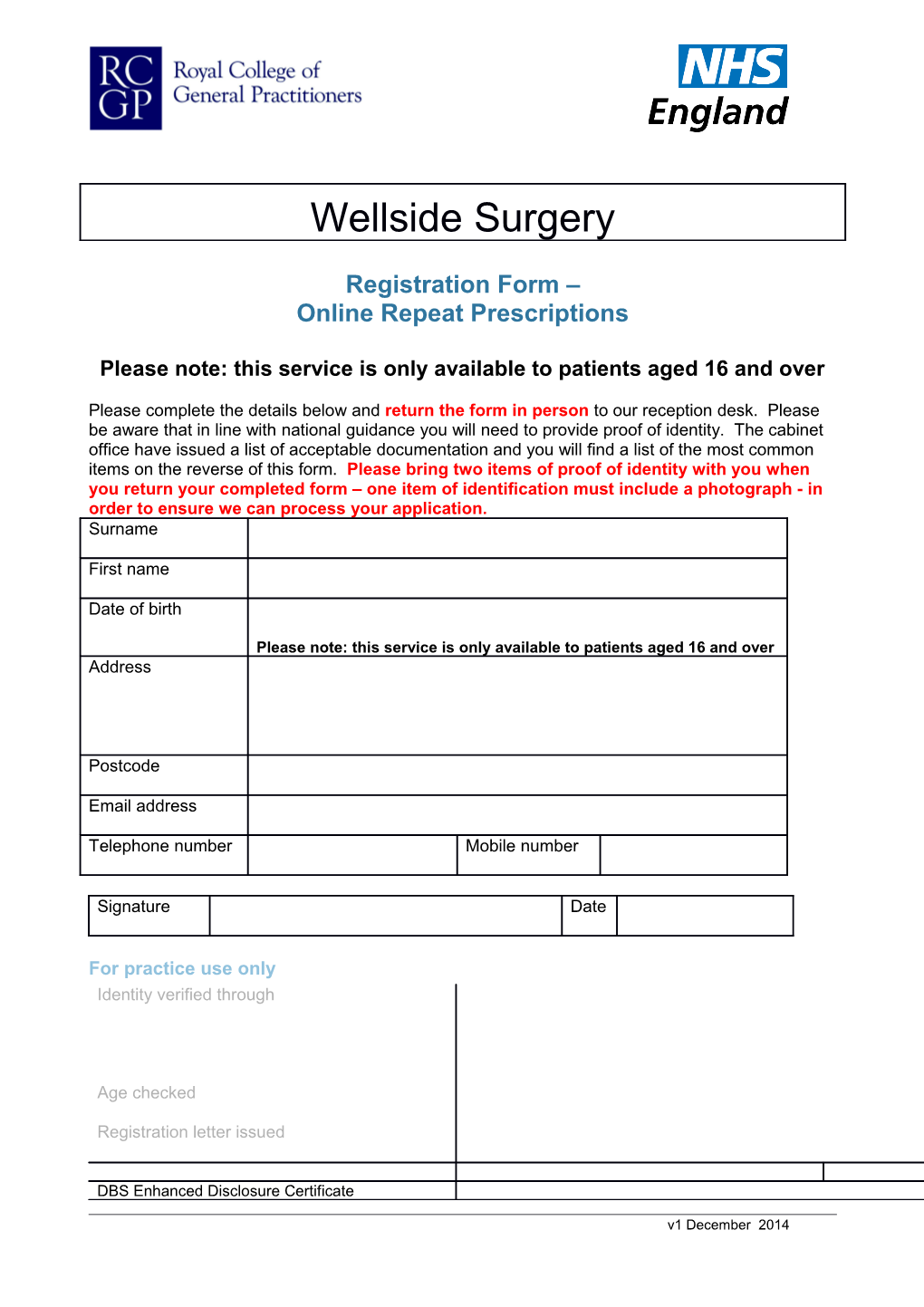 Please Note: This Service Is Only Available to Patients Aged 16 and Over