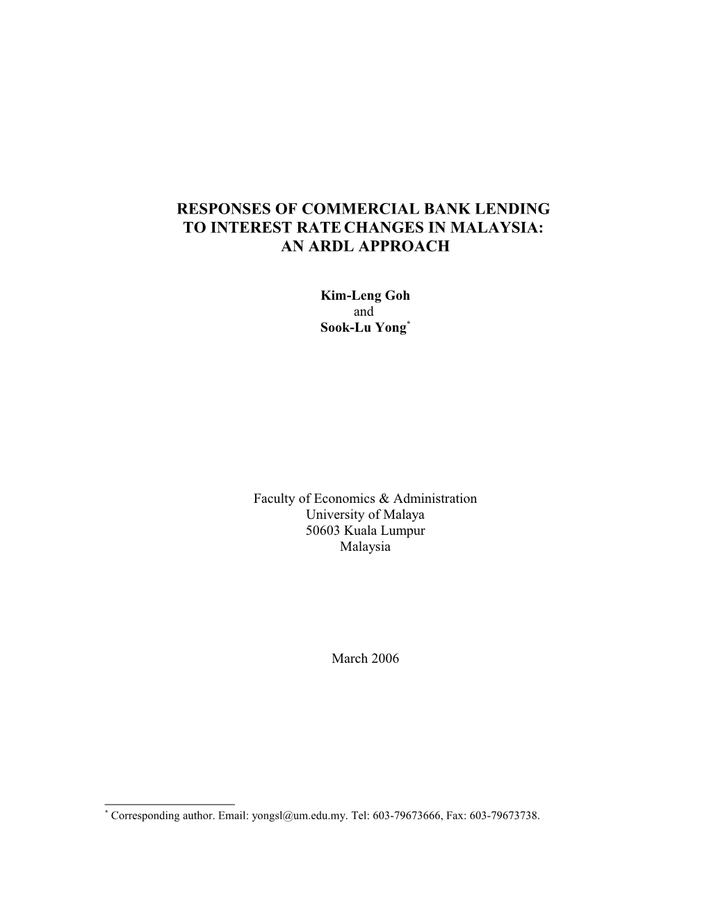 The Response of Bank Lending to Interest Rate Changes