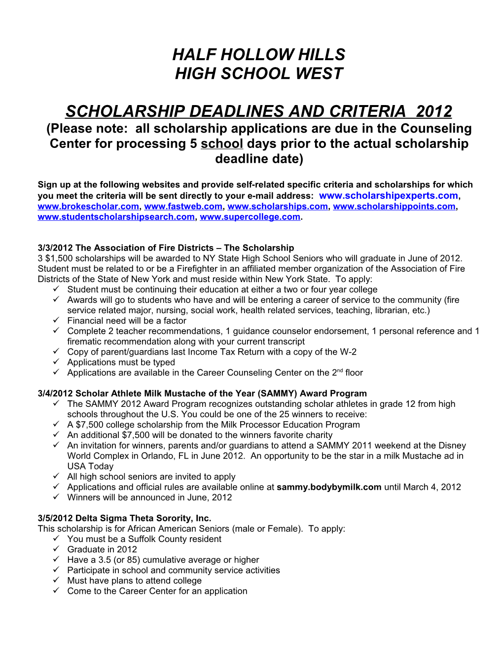Scholarship Deadlines and Criteria 2012