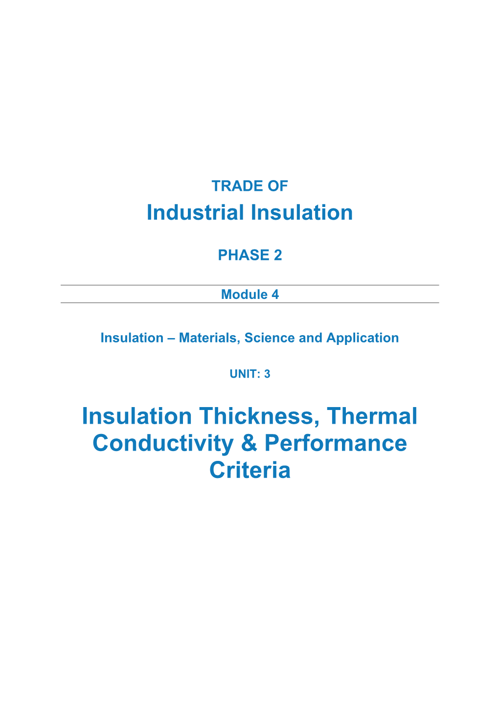 Insulation Materials, Science and Application