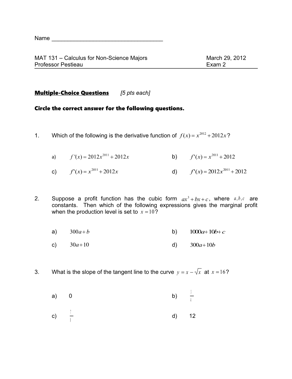 MAT 131 Calculus for Non-Science Majorsmarch 29, 2012