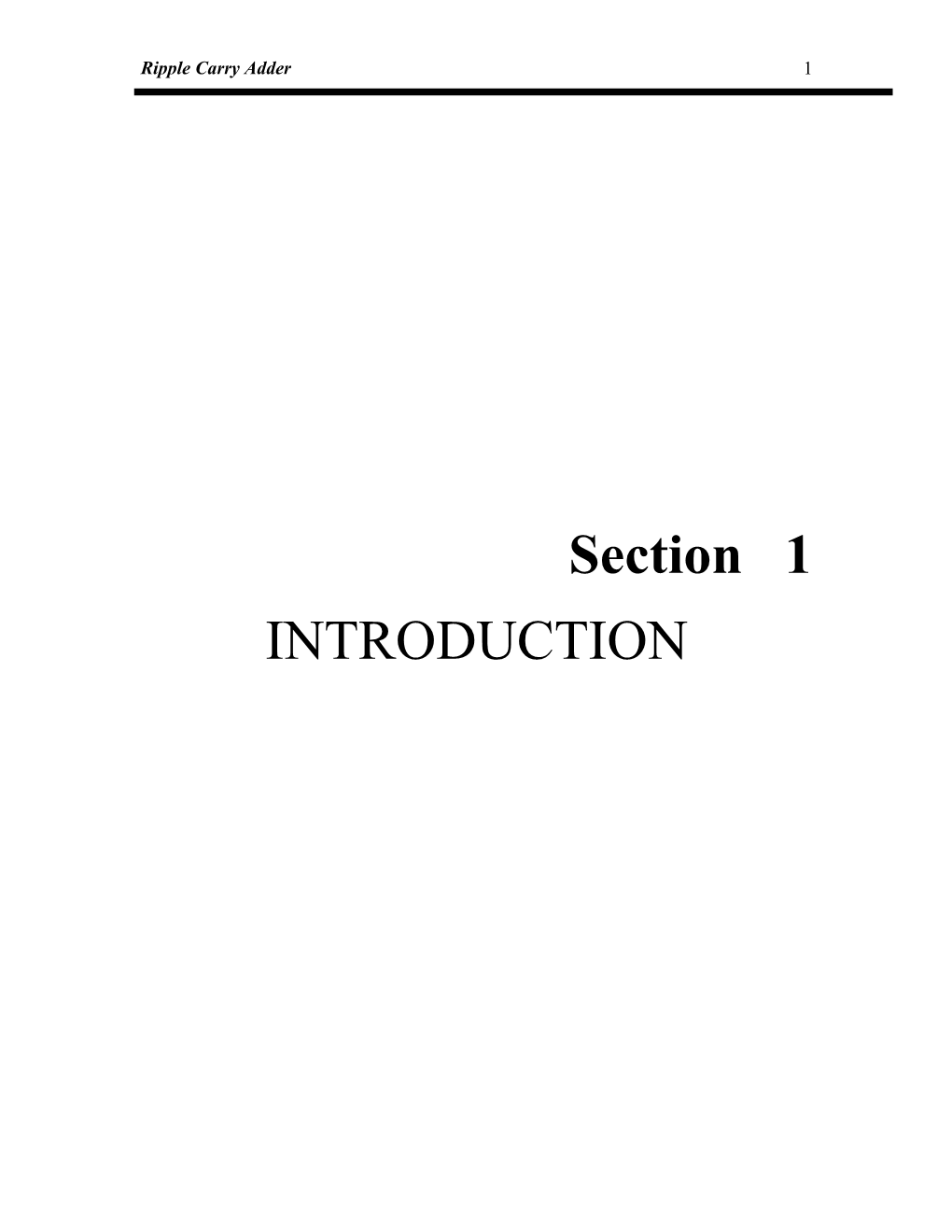 The Main Specification of the Project Is to Design a Binary 4 Bit Adder