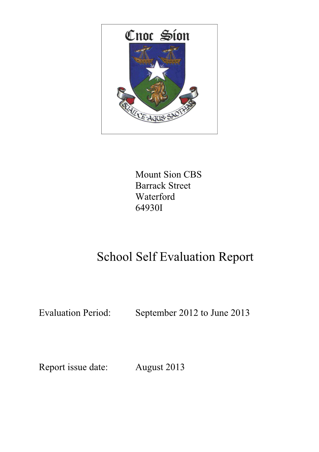School Self Evaluation Report