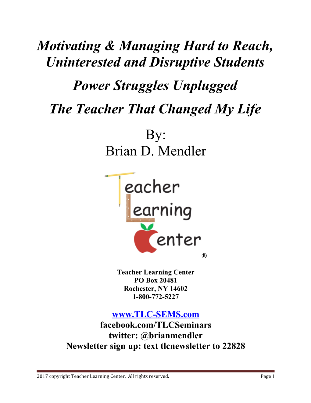 Motivating & Managing Hard to Reach, Uninterested and Disruptive Students