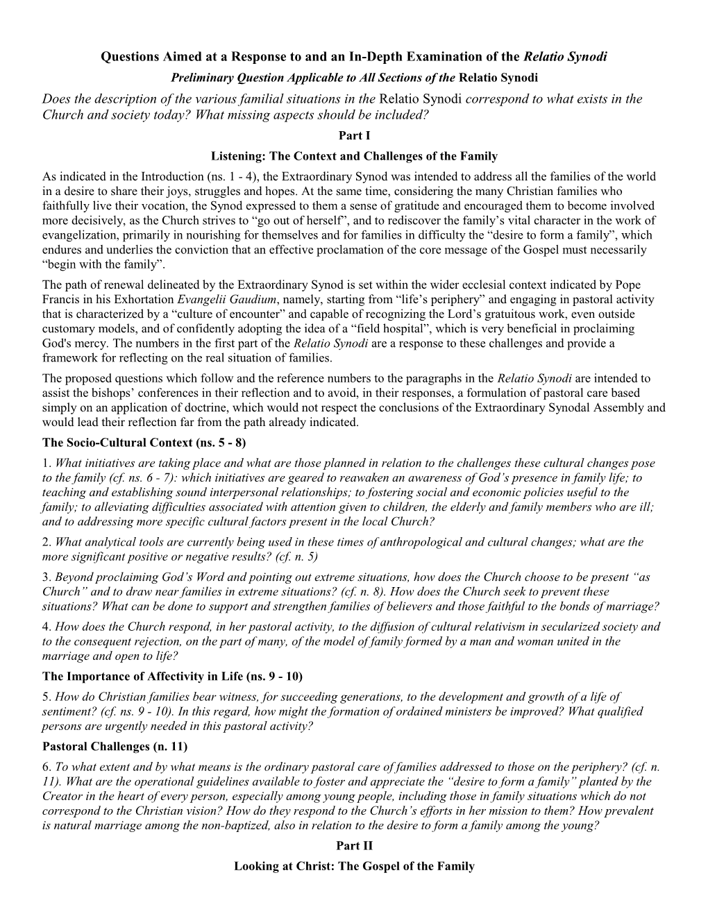 Questions Aimed at a Response to and an In-Depth Examination of Therelatio Synodi