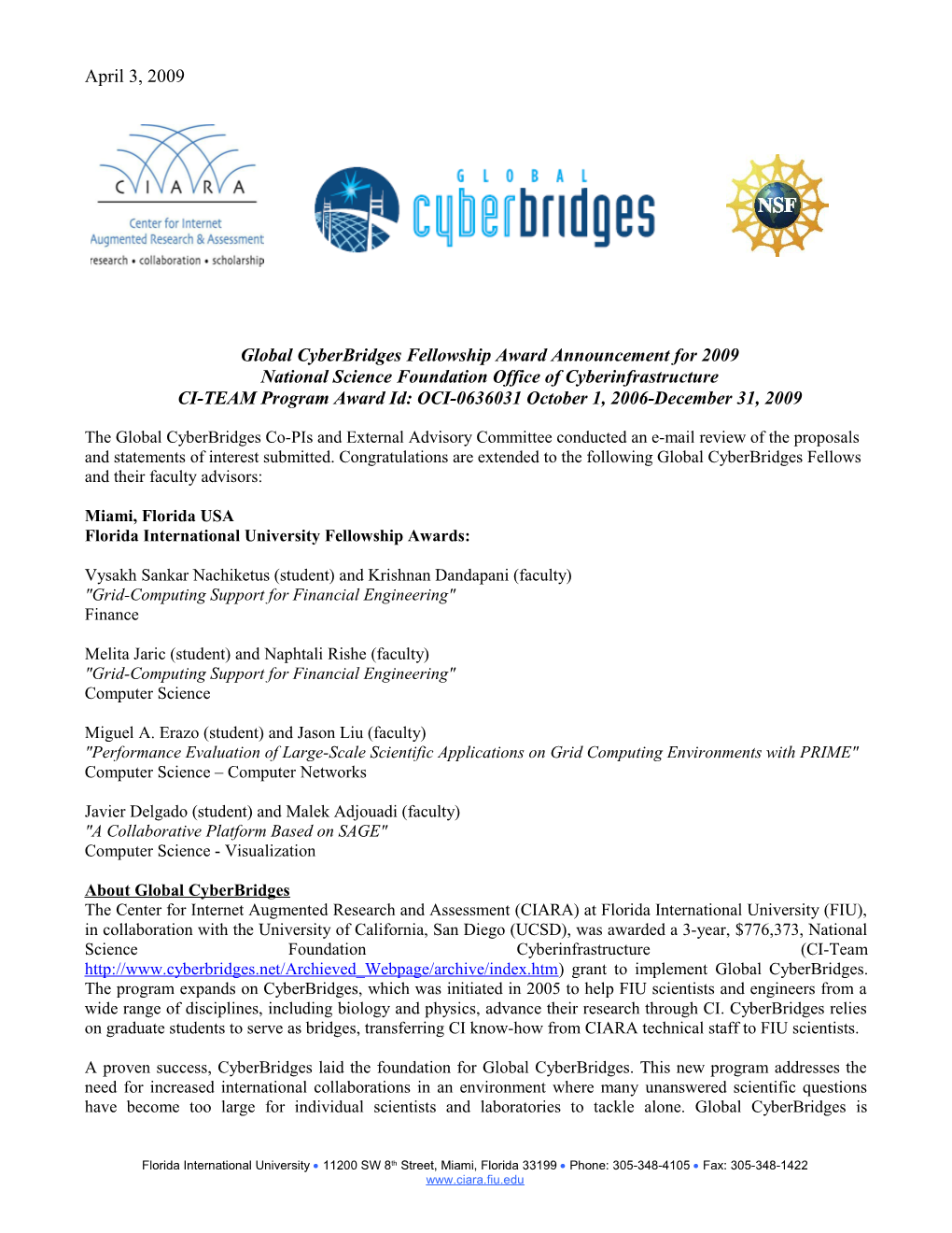 Global Cyberbridges Fellowship Award Announcement for Year 1 of 3