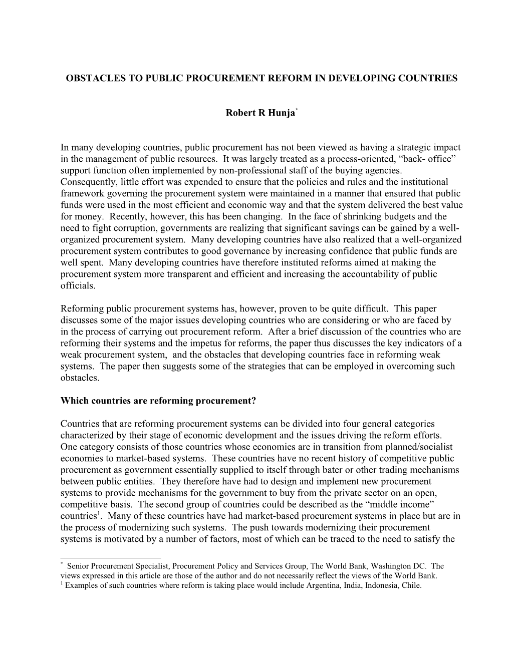 This Paper Discusses Some of the Major Issues That Face Developing Countries Who Are Considering