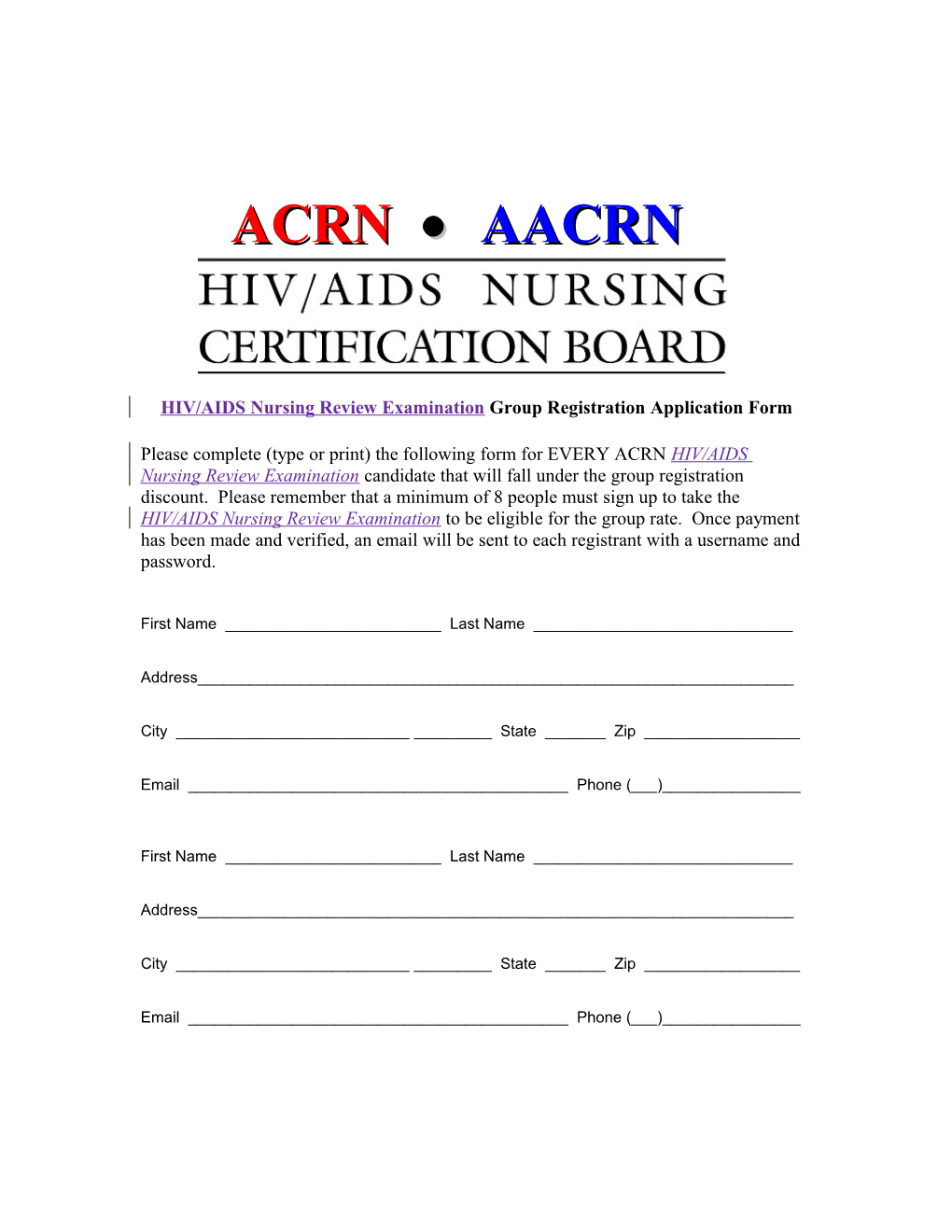 ACRN Practice Exam Group Registration Application Form