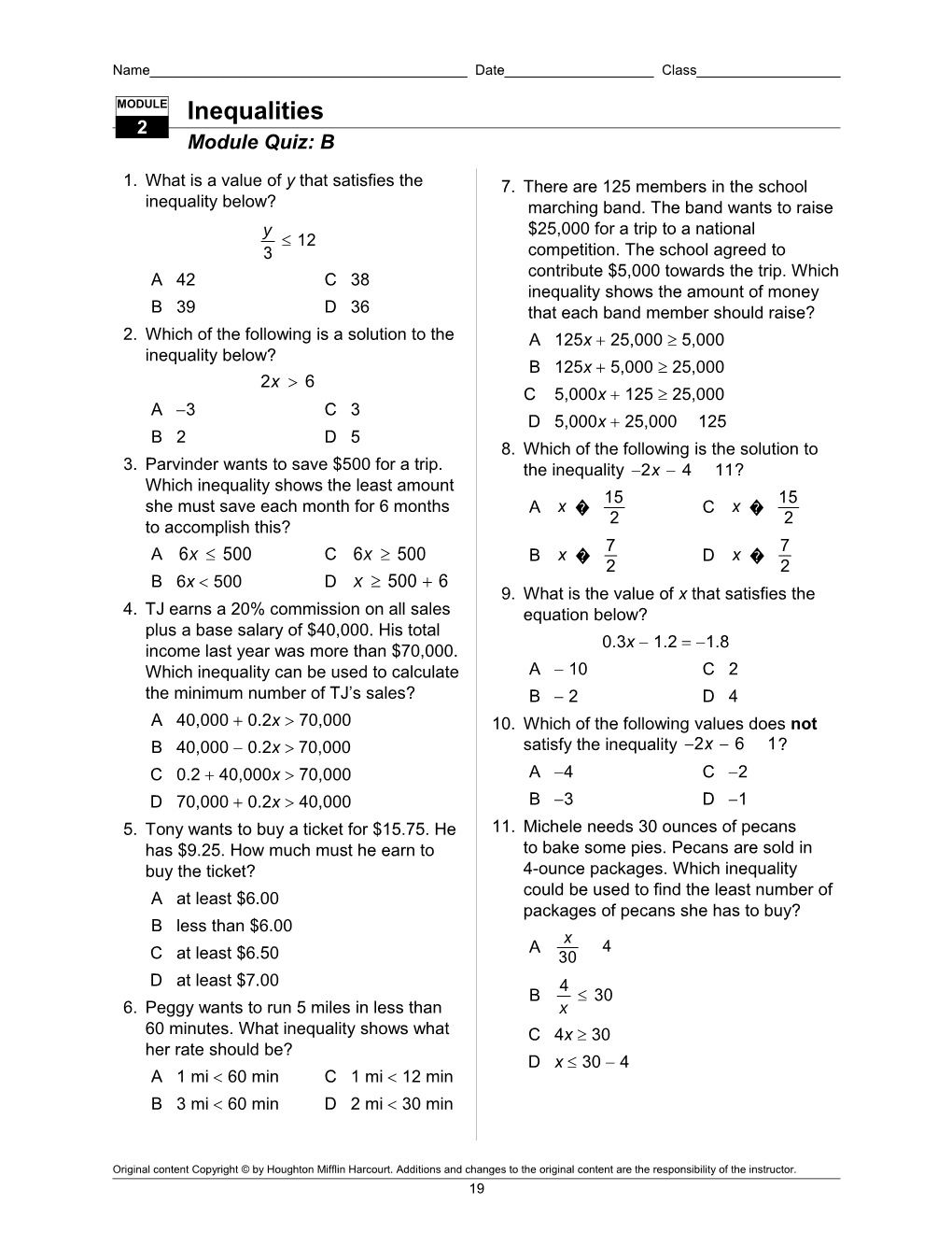 1. What Is a Value of Y That Satisfies the Inequality Below?