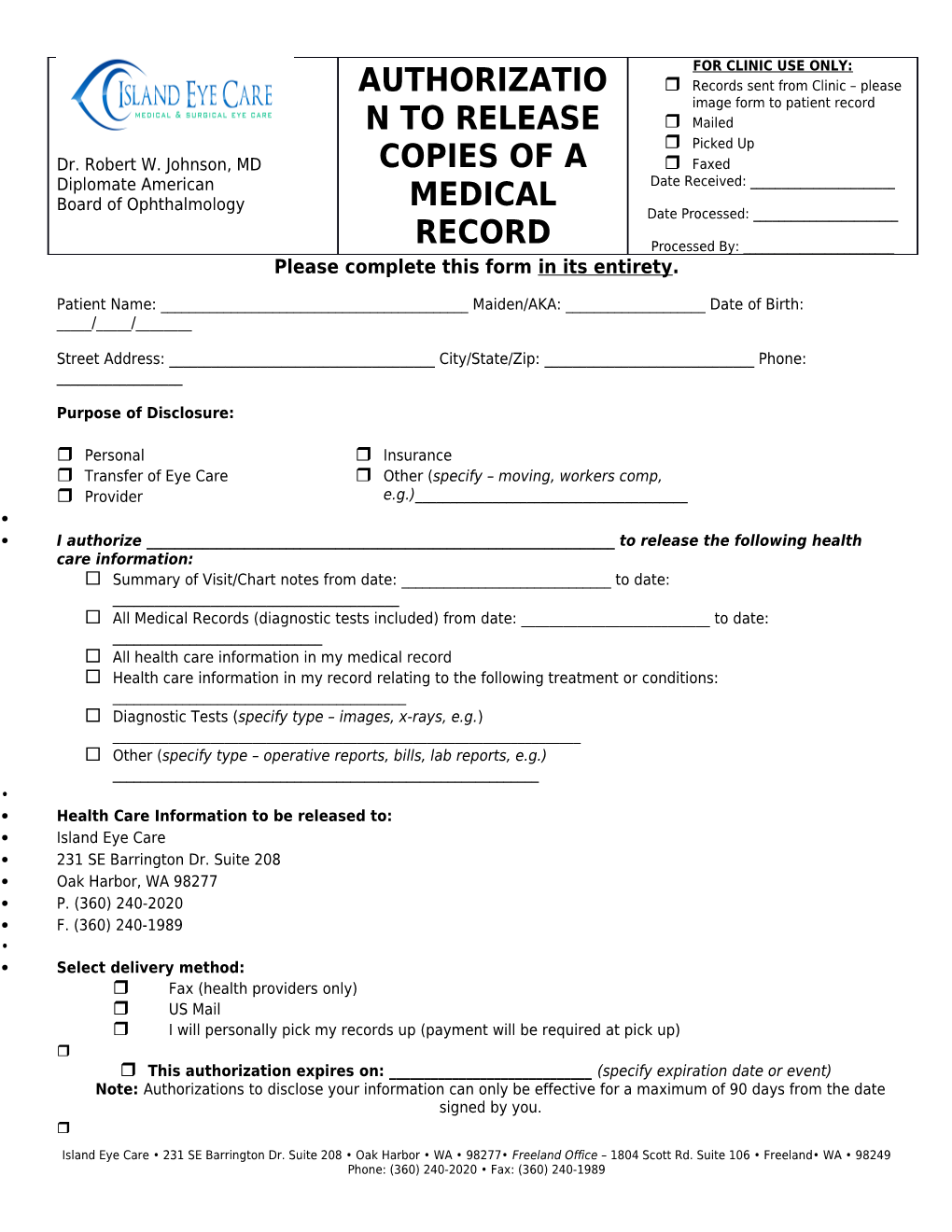 Please Complete This Form in Its Entirety