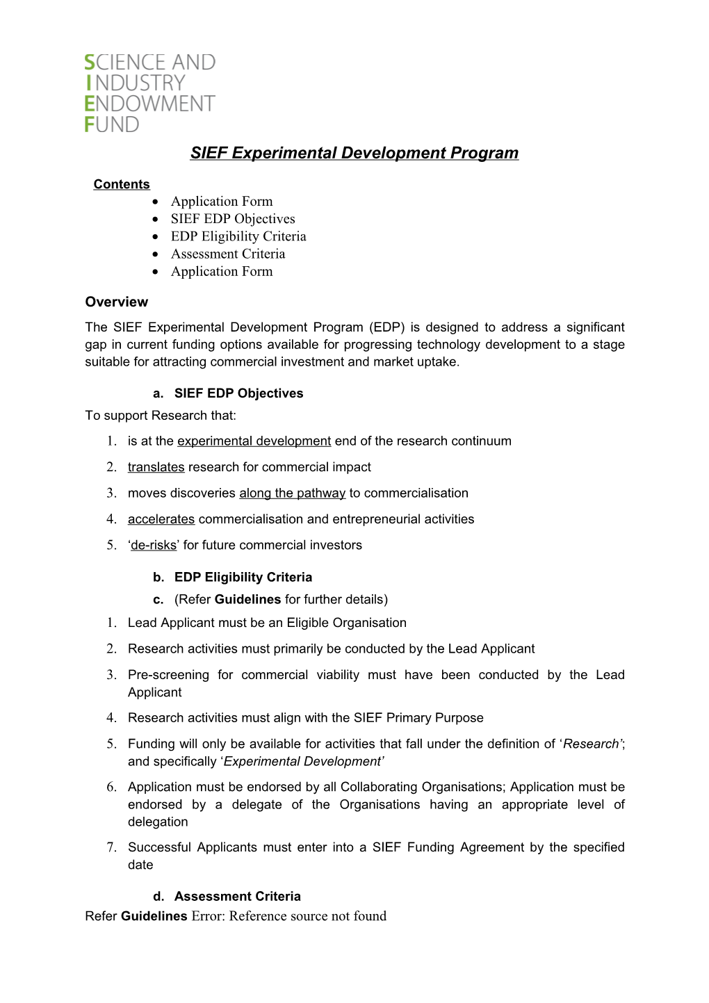 SIEF Experimental Development Program