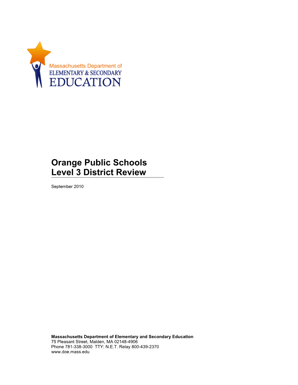 Orange Public Schools Level 3 Review Report, September 2010