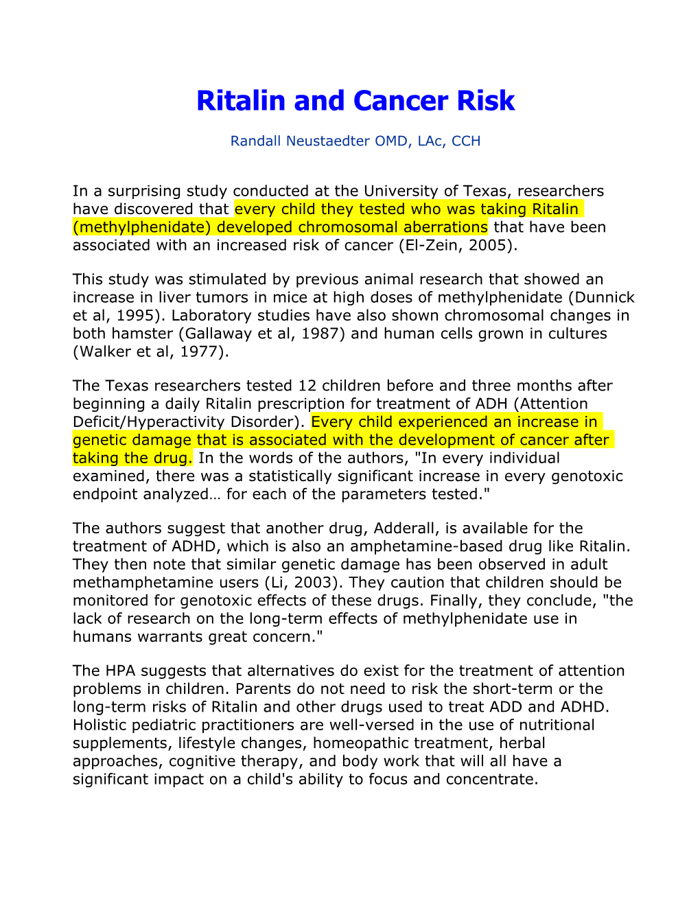 Ritalin and Cancer Risk