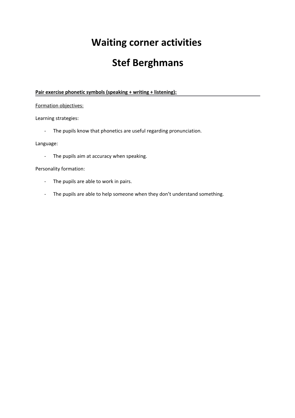 Pair Exercise Phonetic Symbols (Speaking + Writing + Listening)